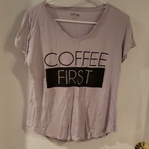 Coffee first tee shirt